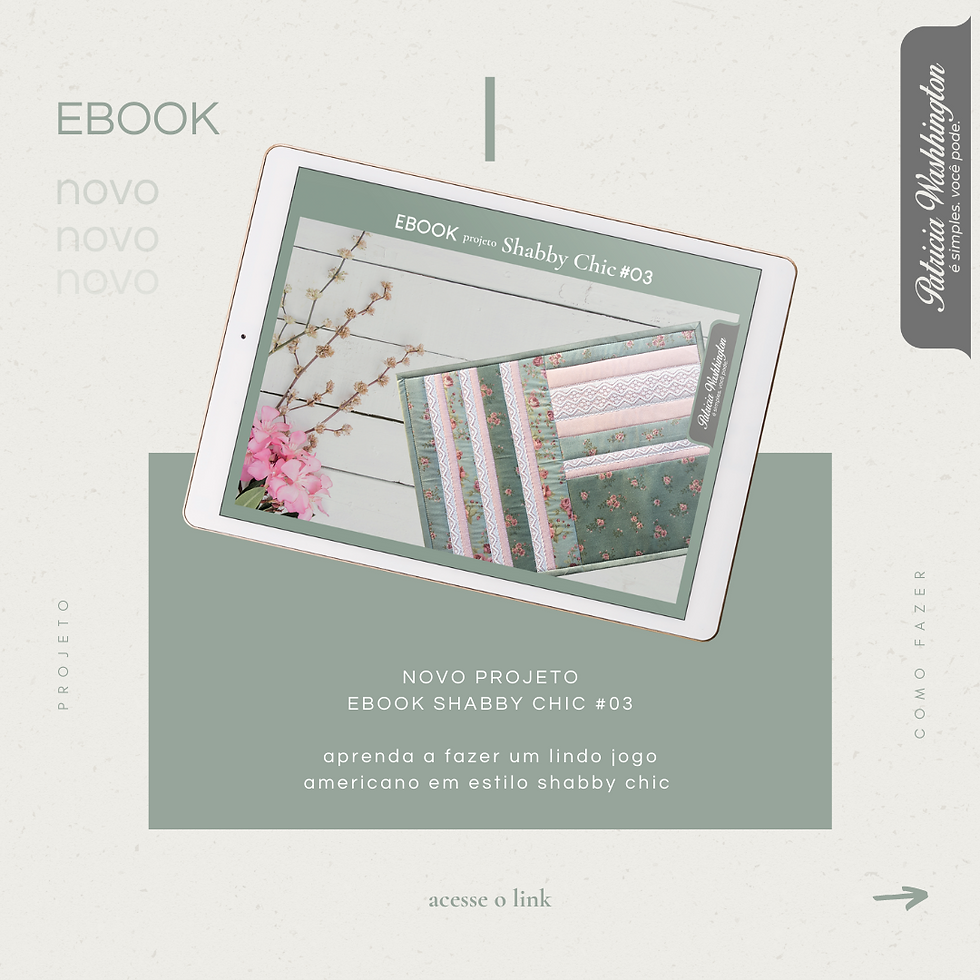Miniatura: Ebook Projeto Shabby Chic #03 - Como fazer este Jogo Americano + BRINDE