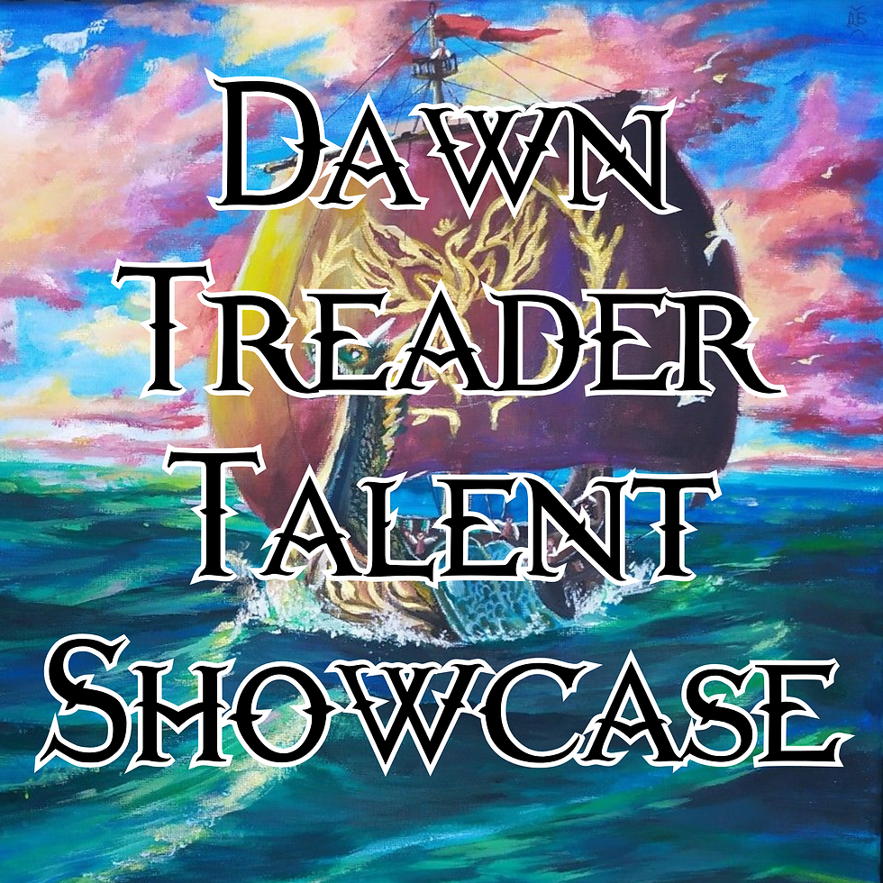 Dawn Treader Talent Showcase