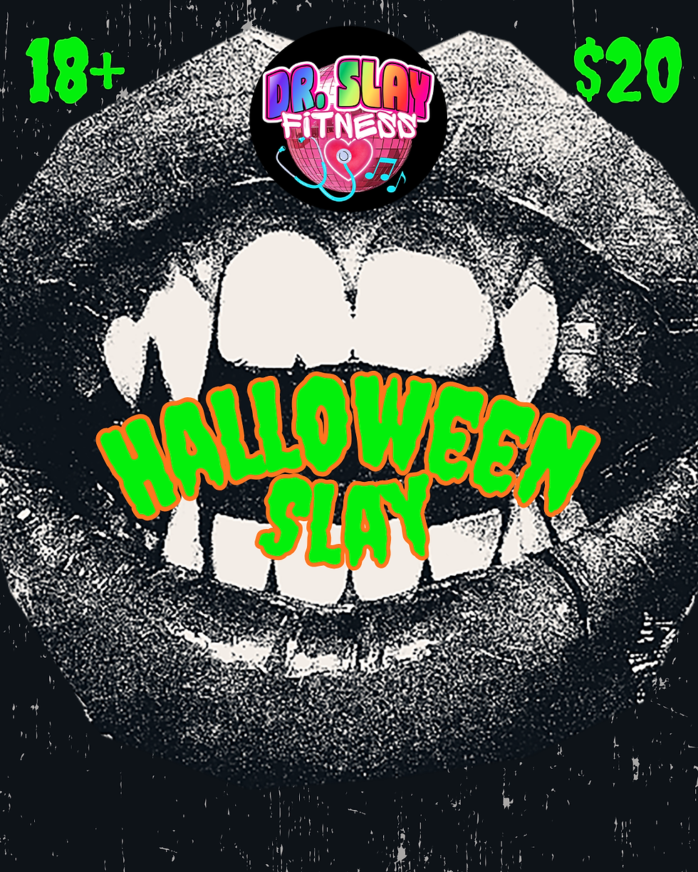 Halloween Slay: a Spooky Dance Experience for Adults
