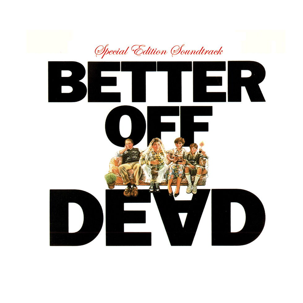 Better off Dead (1985) Digital Download Special Edition Soundtrack