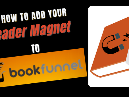 How to add your reader magnet to book funnel