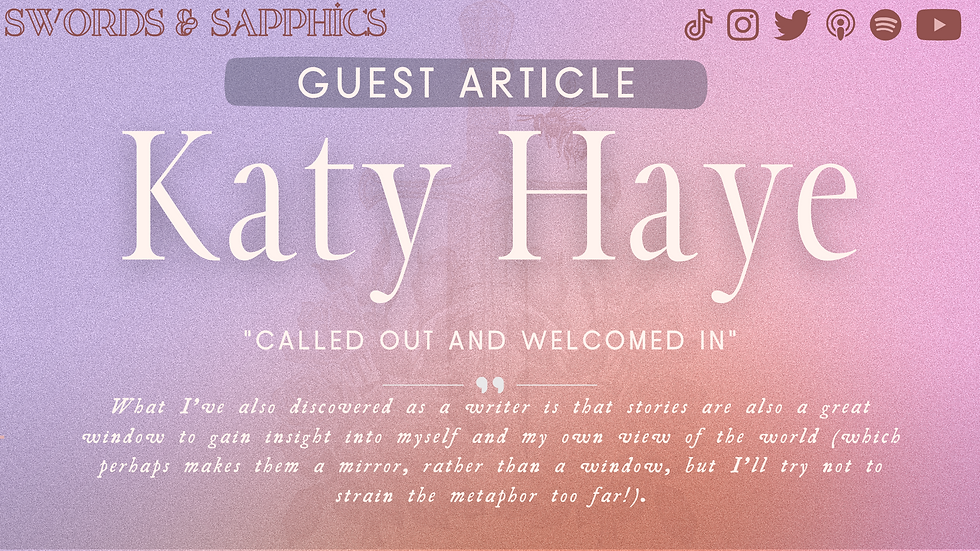 "Called out and Welcomed in" by Katy Haye