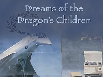 Dreams of the Dragon's Children