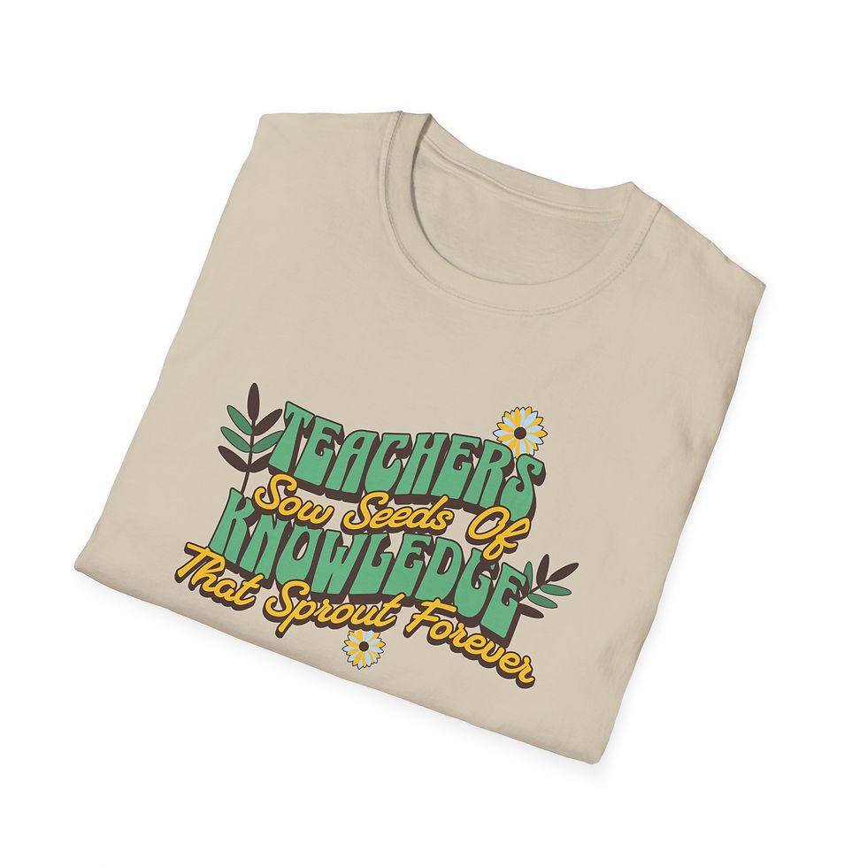 Thumbnail: Teacher’s T-Shirt — “Teachers Sow Knowledge” Floral Graphic Tee