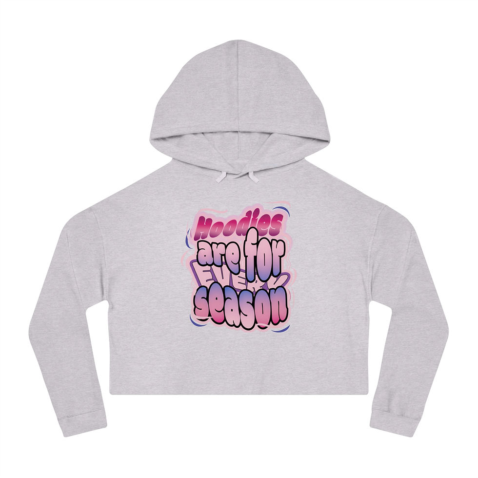 Thumbnail: Cropped Hoodie — "Hoodies Are For Every Season" Pink Bubble Graphic