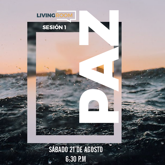 LivingRoom: Sesión 1