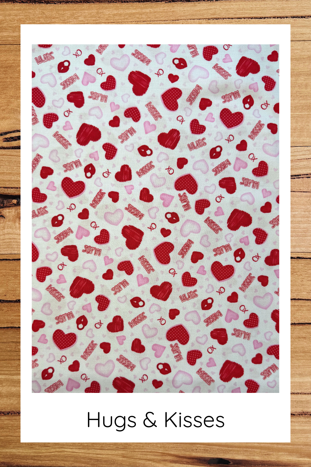 Hugs & Kisses