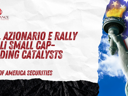 Trading Catalysts – Fed, azionario e rally degli small cap