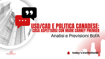 Cambio USD/CAD e Politica Canadese: Cosa aspettarsi con Mark Carney Premier