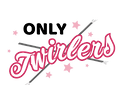 Only Twirlers Logo