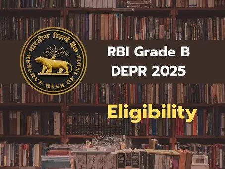 RBI Grade B DEPR Education Eligibility 2025