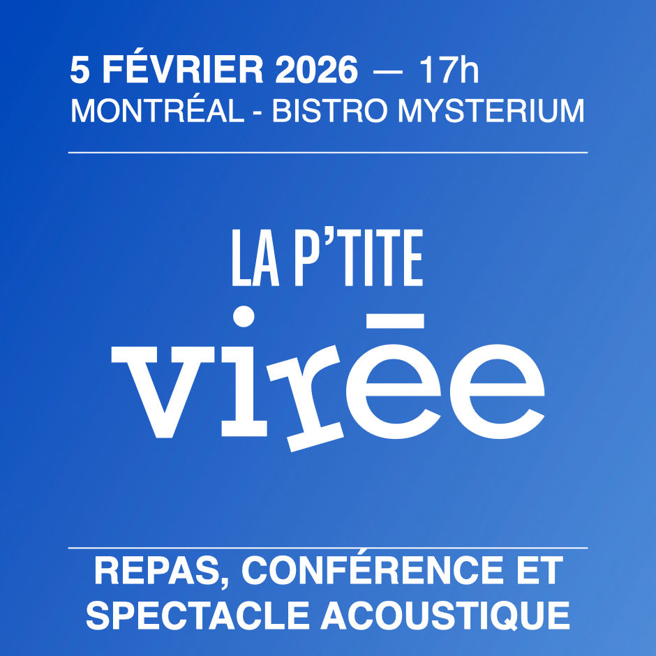 MONTRÉAL - CONFÉRENCE, SOUPER ET SPECTACLE DE MUSIQUE