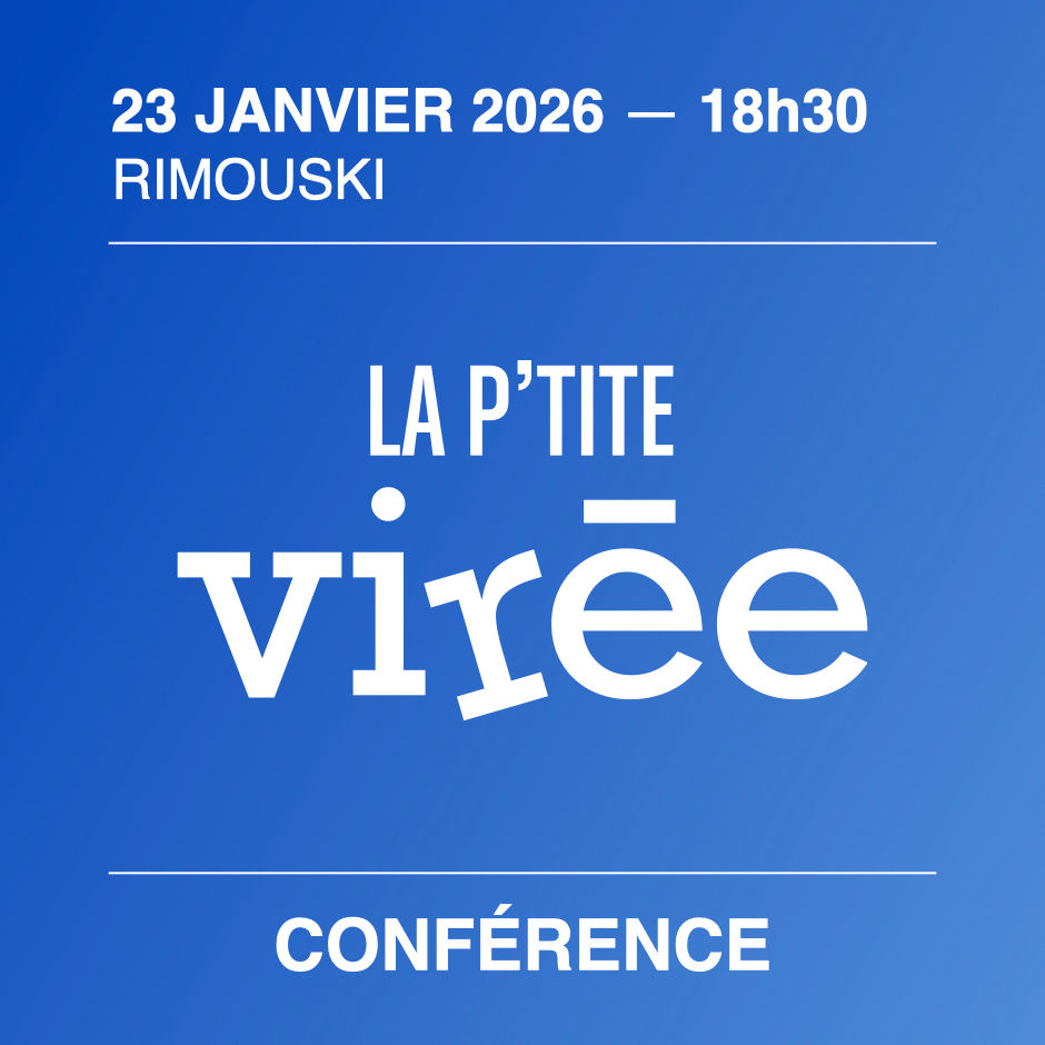 RIMOUSKI - CONFÉRENCE