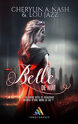 Couverture du roman 'Belle de nuit' - fast burn lesbien, récit FF passionné