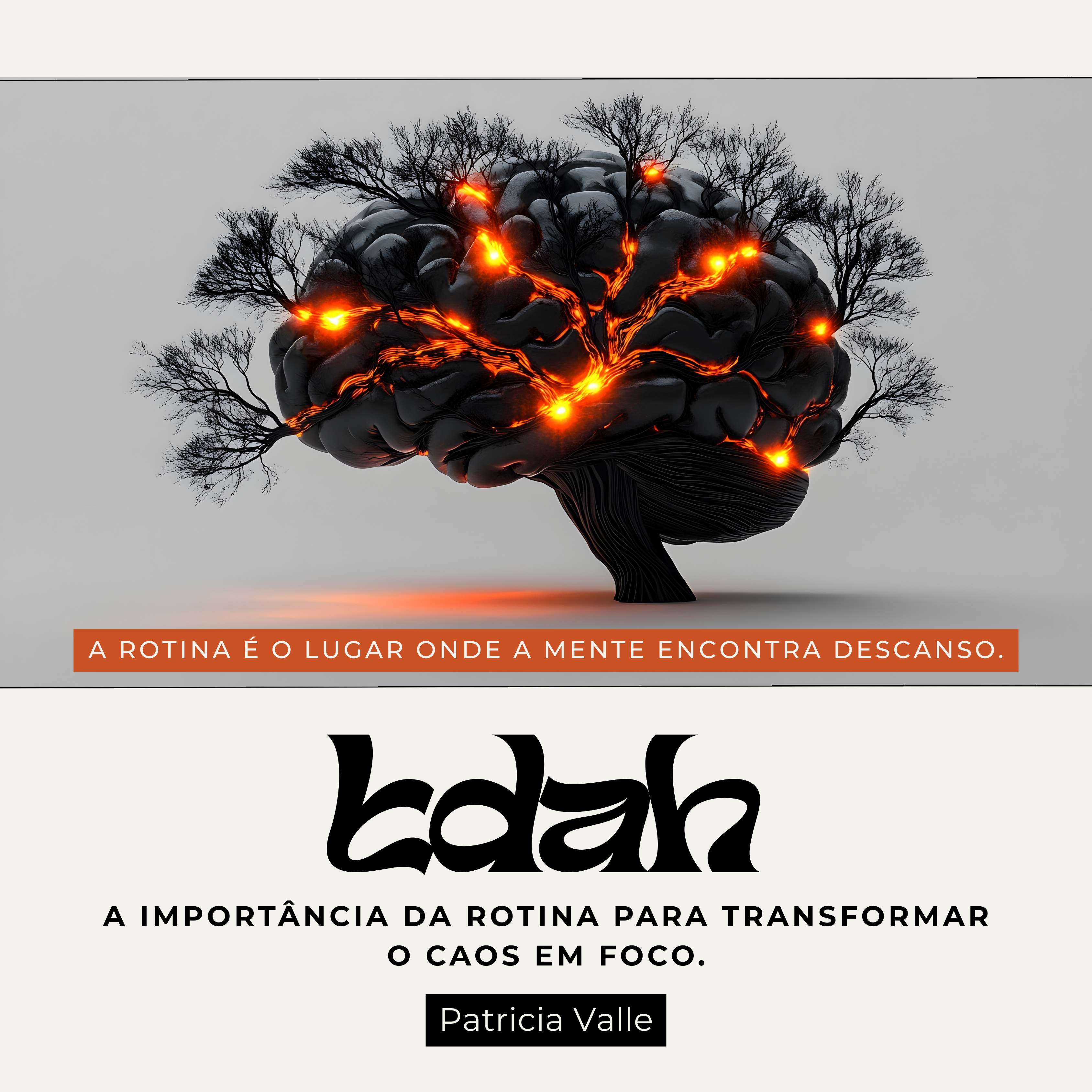 TDAH: A importância da rotina para transformar o caos em foco