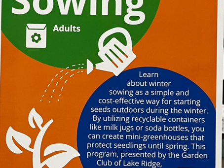 Winter Sowing Feb 8th 11:00am see details below.