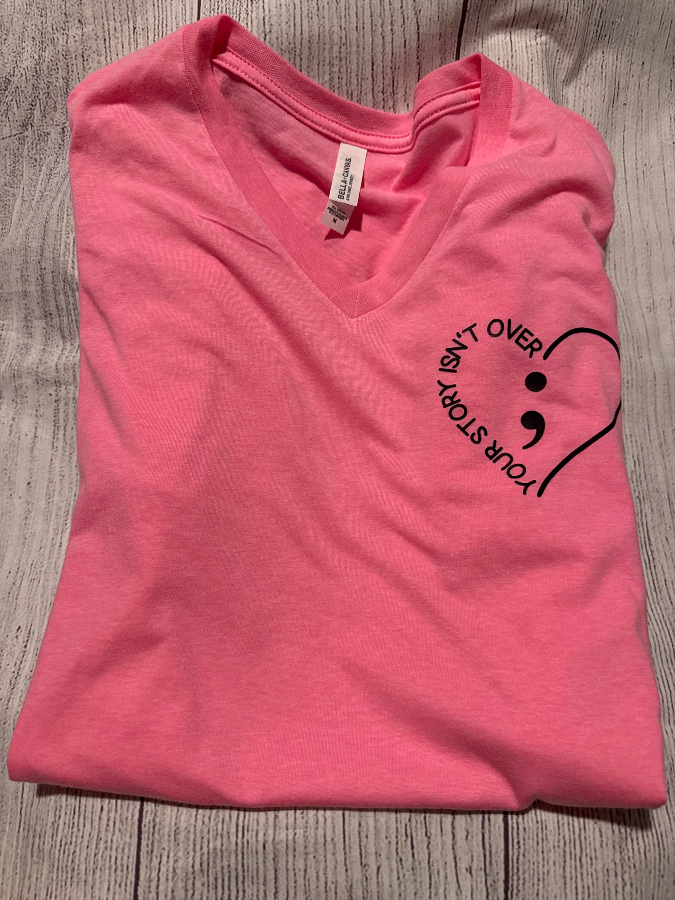 Adult medium V neck - your story isn’t over 