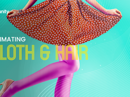 Animating Cloth and Hair