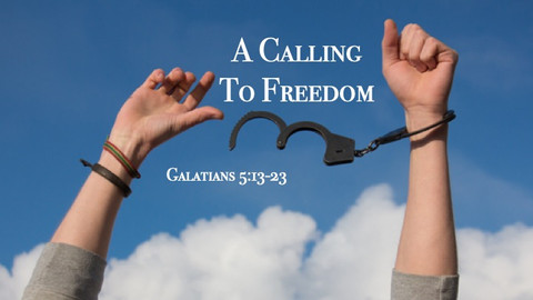 A Calling To Freedom