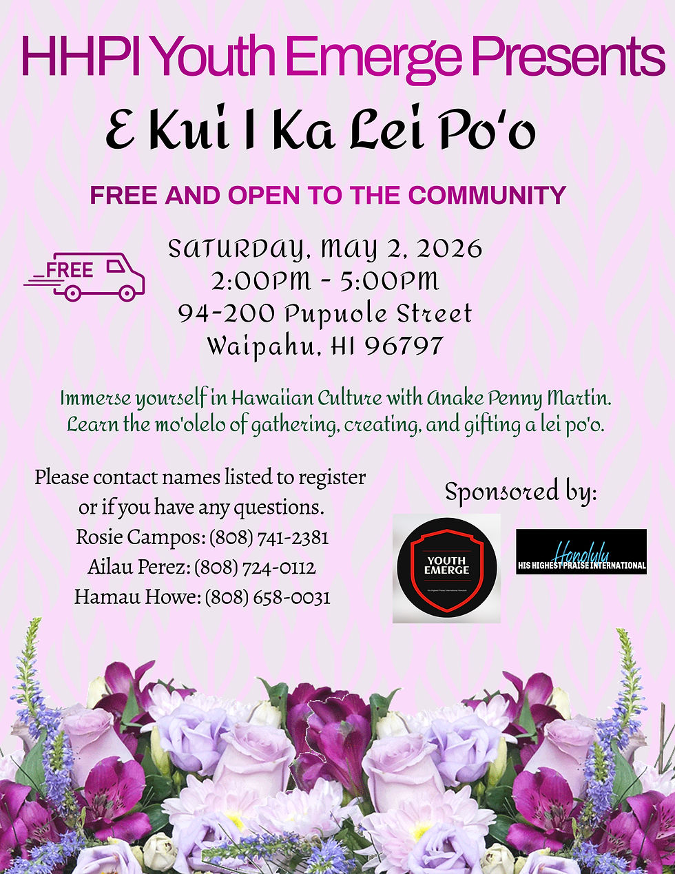 E Kui i Ka Lei Poʻo | His Highest Praise, Inc