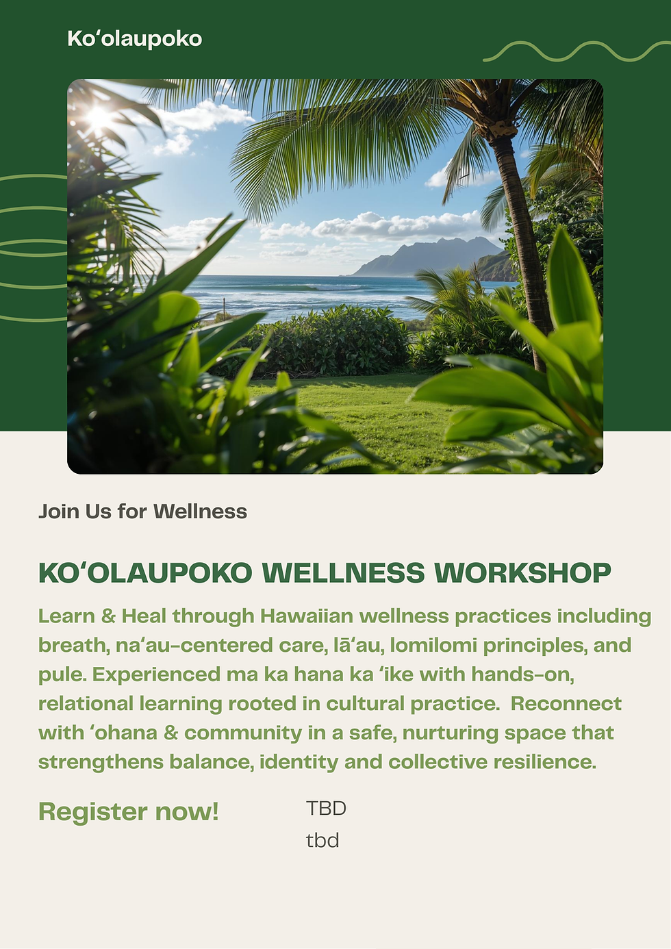 Koʻolaupoko Wellness Workshop: Rooted in ʻĀina, ʻOhana, and Ola | Windward Community College