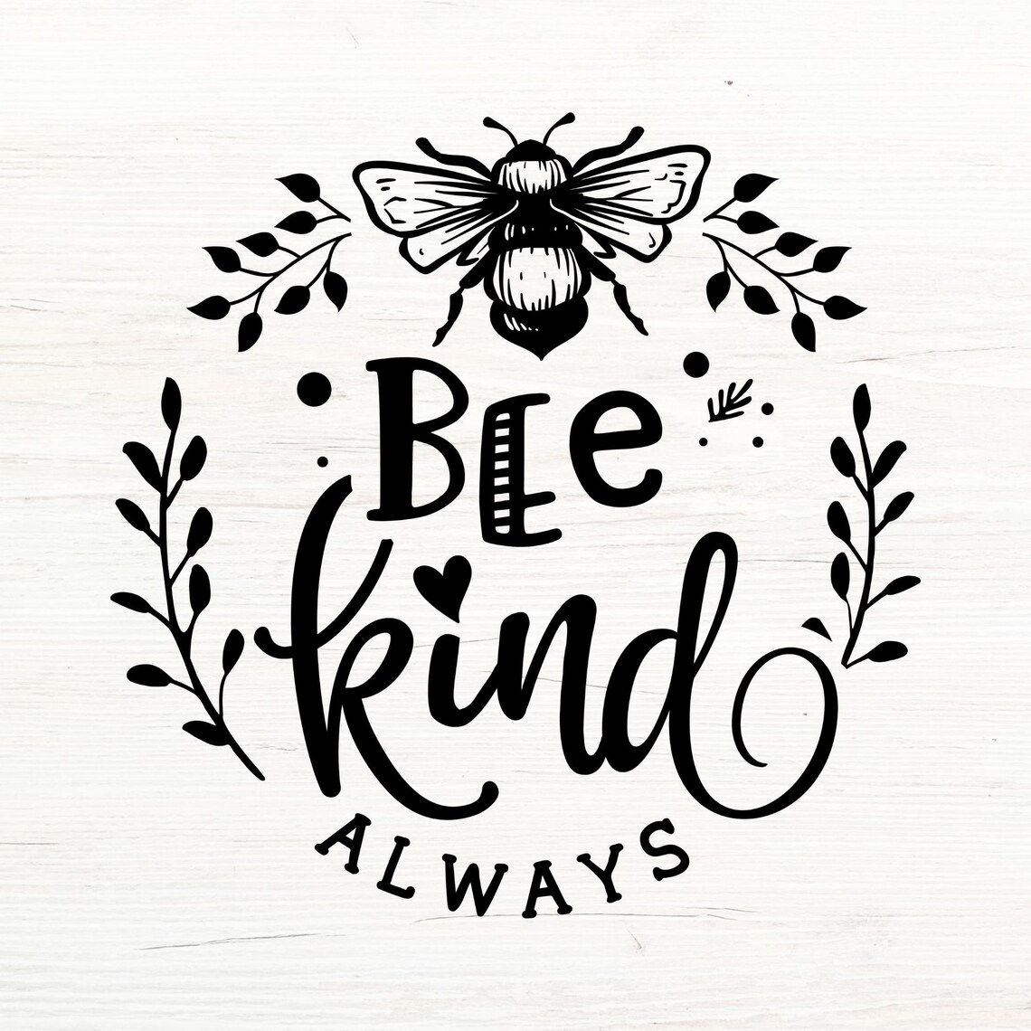 Bee Kind Always