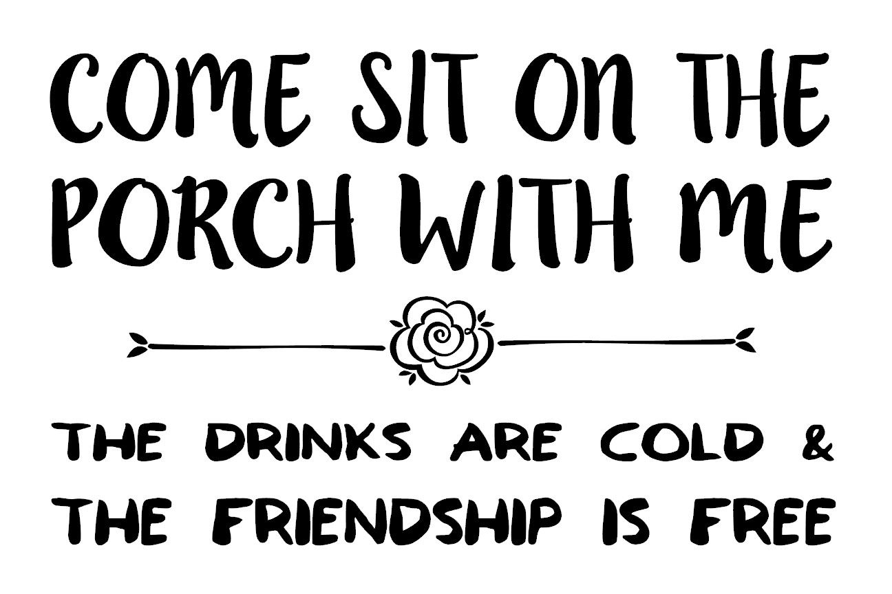 Come Sit On The Porch With Me