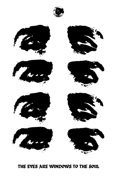 THE EYES ARE WINDOWS TO THE SOUL