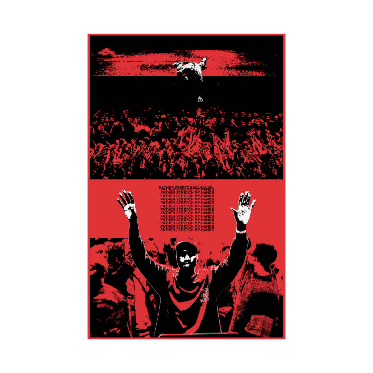 FATHER STRETCH MY HANDS POSTER