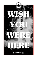 WISH YOU WERE HERE