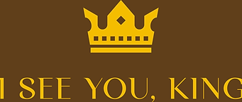 I see you king brown background (1).png