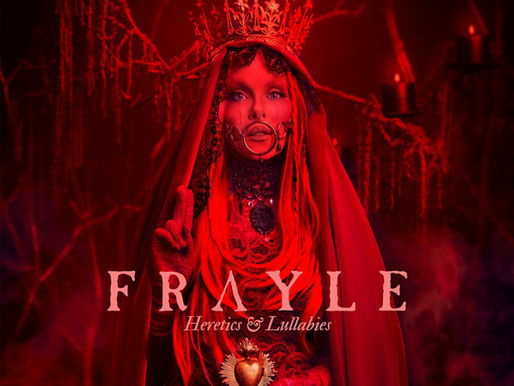 Review : Frayle - Heretics & Lullabies (2025) + video!