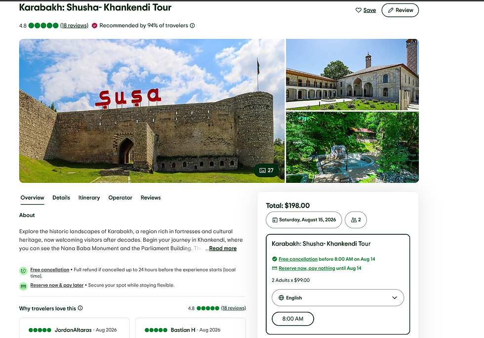 Expedia, Viator and European Travel Platforms Sell Tours Through Artsakh After 2023 Armenian Exodus