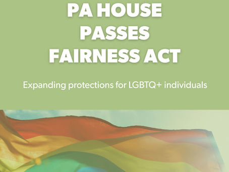 Pennsylvania House Advances Fairness Act, Expanding LGBTQ+ Protections