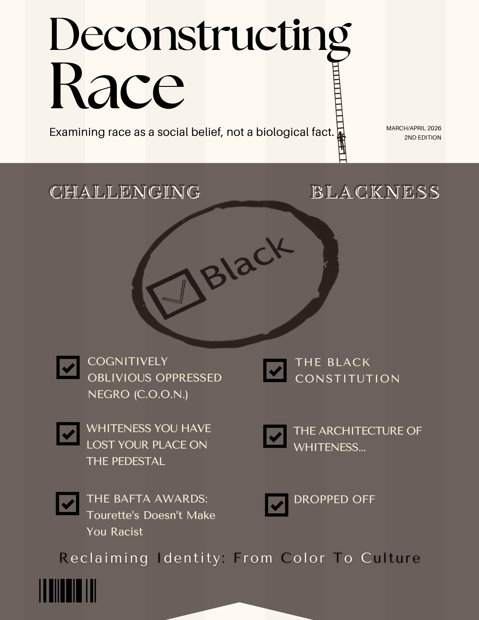 Deconstructing Race Magazine Vol. 1.2 "Challenging Blackness"