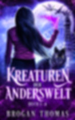 Kreaturen der Anderswelt Buch 1-4_ Ein Urban-Fantasy-Sammelband