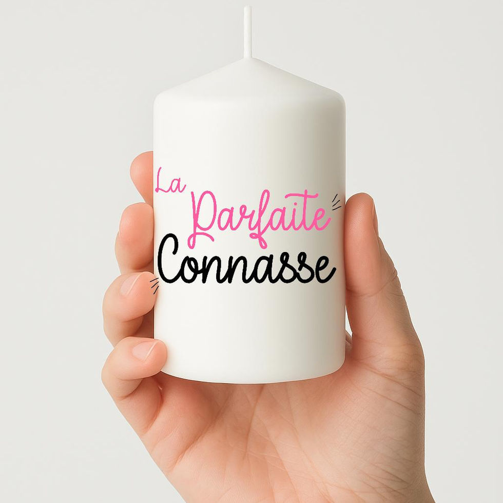 Bougie personnalisée avec message la parfaite connasse