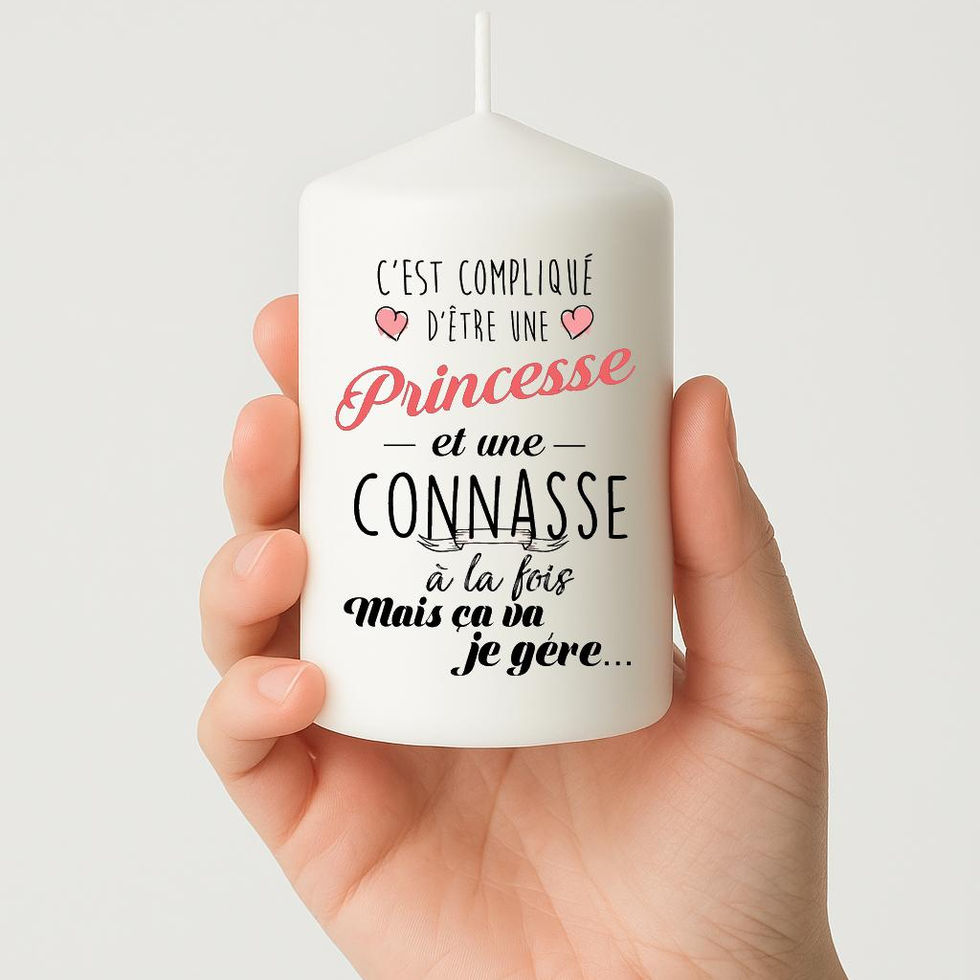 Bougie personnalisée avec message c'est complique d'être une princesse