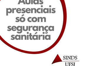 AULAS PRESENCIAIS: SERVIDORES DA UFSJ MANIFESTAM APOIO À DECISÃO DA COMUNIDADE ACADÊMICA DA UFLA