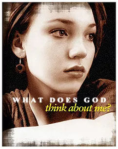 What Does God Think About Me?