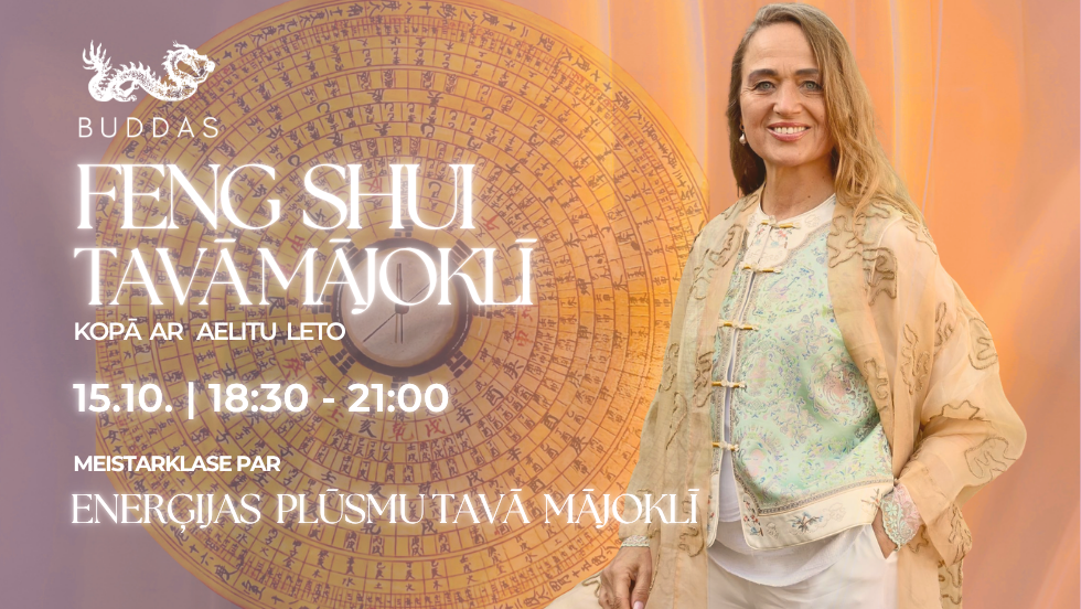 FENG SHUI TAVĀ MĀJOKLĪ