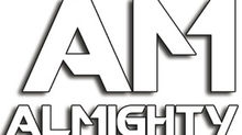 AM Almighty Blog is now LIVE!