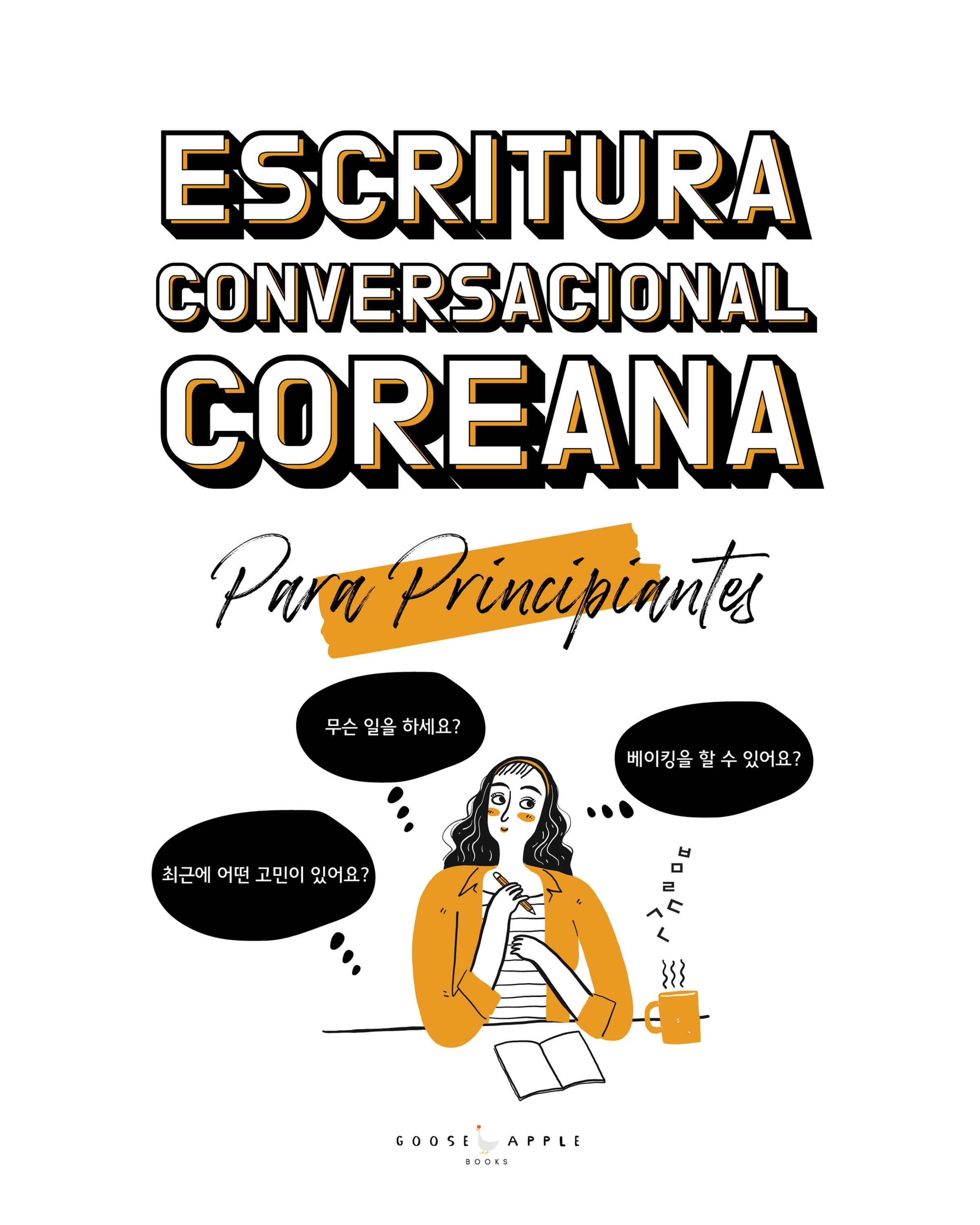 Escritura Conversacional Coreana Para Principiantes [PDF]