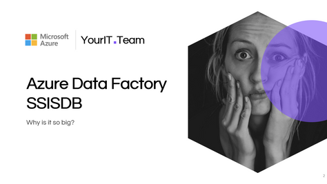 Azure Data Factory SSISDB - Why is it so big?