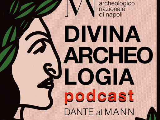 Divina Archeologia Podcast, nuove puntate sul web in attesa della mostra al MANN