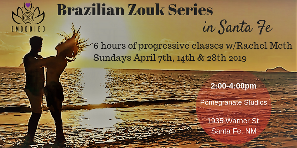 Brazilian Zouk Progressive Series in Santa Fe