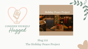 The Holiday Peace Project Begins!