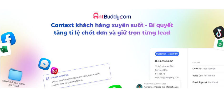 Context khách hàng xuyên suốt - Bí quyết tăng tỉ lệ chốt đơn và giữ trọn từng lead