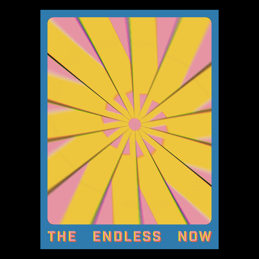 The Endless Now.gif