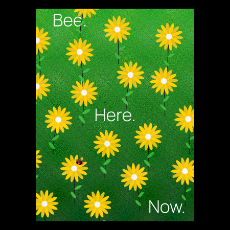 Bee Here Now copy.gif